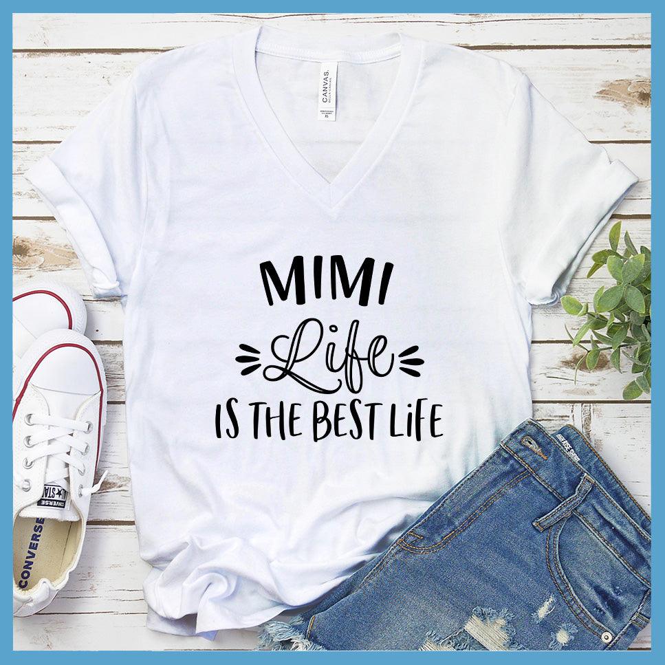 Mimi Life Is The Best Life V-neck