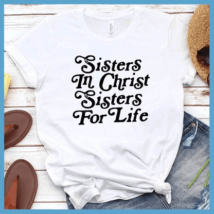 Sisters In Christ Version 4 T-Shirt