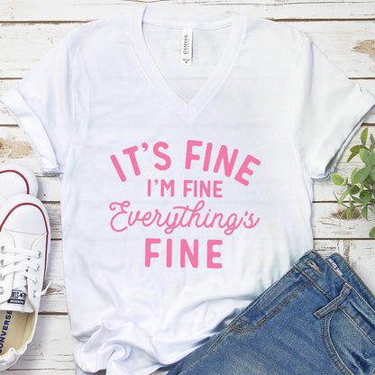 It's Fine I'm Fine V-Neck Pink Edition