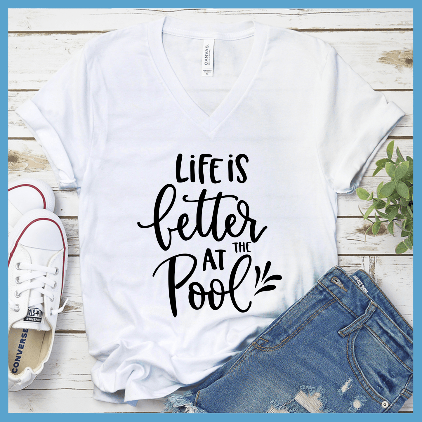 Life Is Better At The Pool V-neck