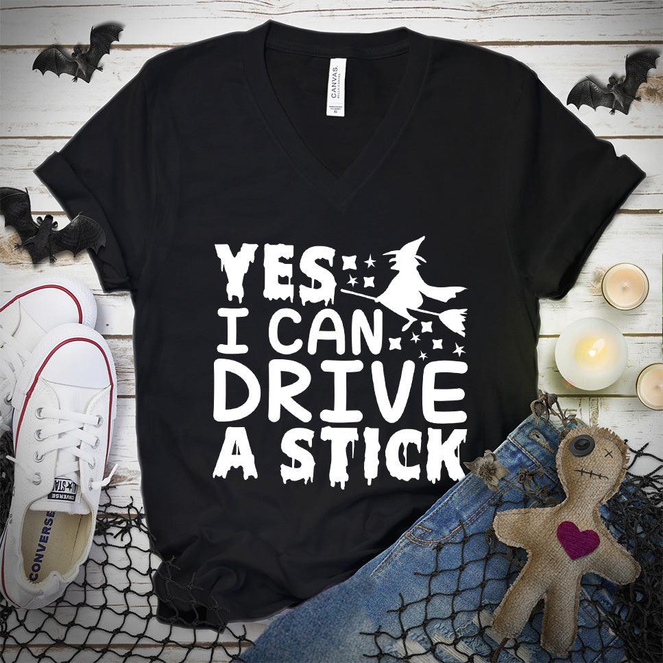 Yes I Can Drive A Stick V-Neck