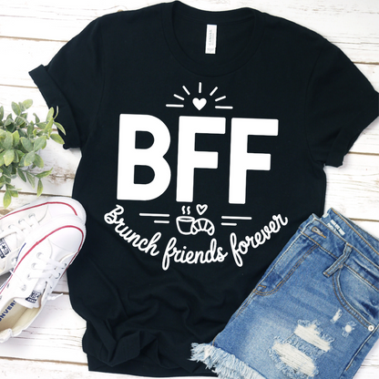 BFF Brunch Friends Forever T-Shirt