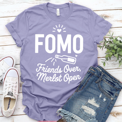 FOMO Friends Over, Merlot Open T-Shirt