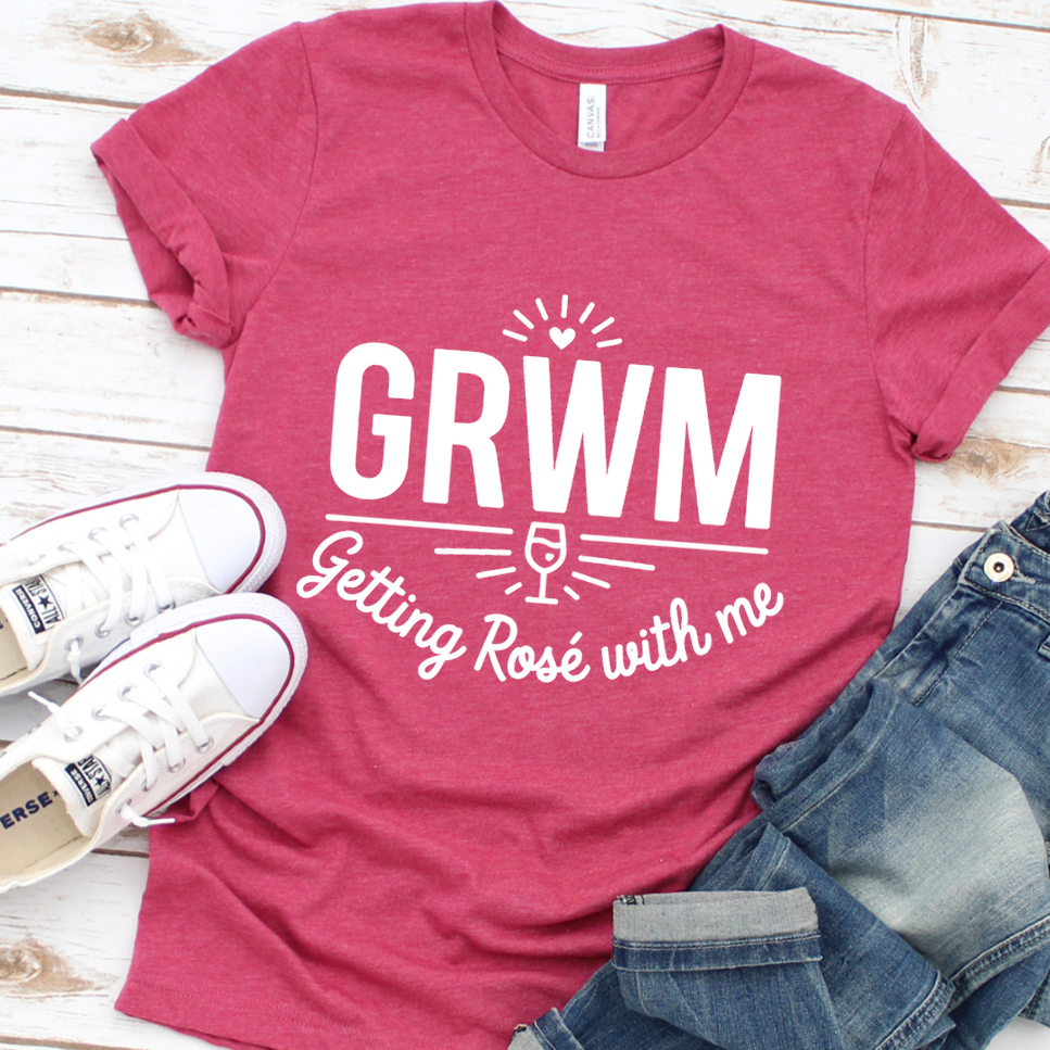 GRWM Getting Rosé With Me T-Shirt