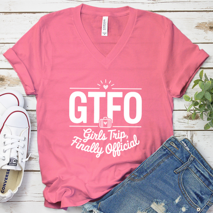 GTFO Girls Trip, Finally Official V-Neck