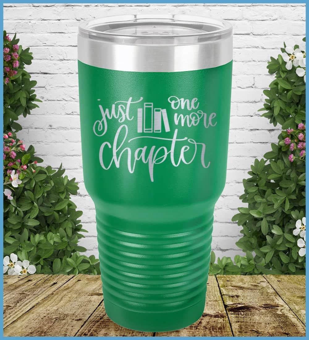 Just One More Chapter Tumbler