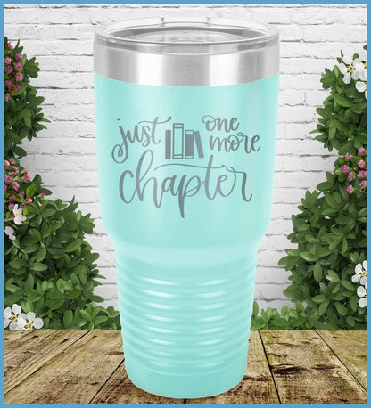 Just One More Chapter Tumbler