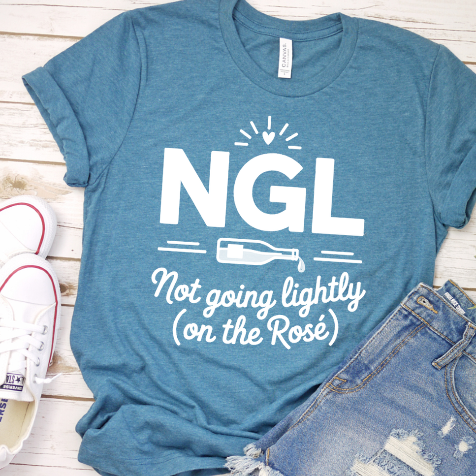 NGL Not Going Lightly (On The Rosé) T-Shirt
