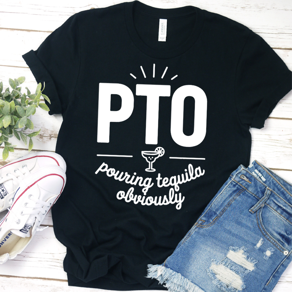 PTO Pouring Tequila Obviously T-Shirt