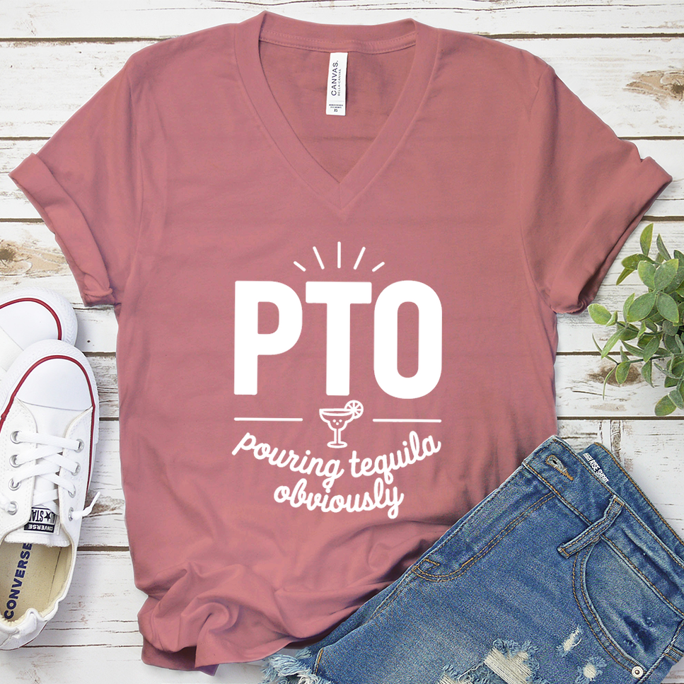 PTO Pouring Tequila Obviously V-Neck