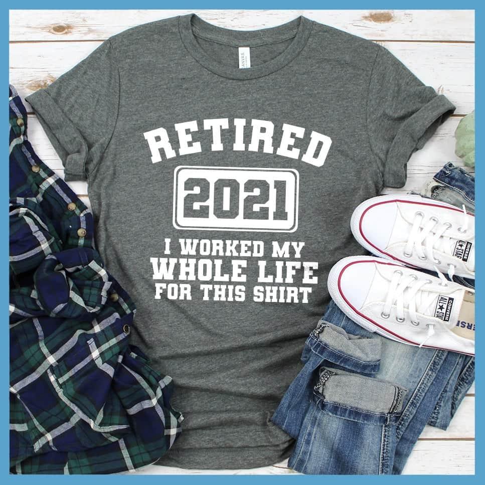 Retired 2021 T-Shirt