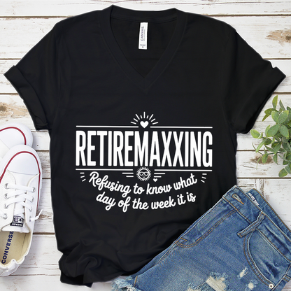 Retiremaxxing The Strategic Pursuit Of Freedom Naps And No Alarms V-Neck
