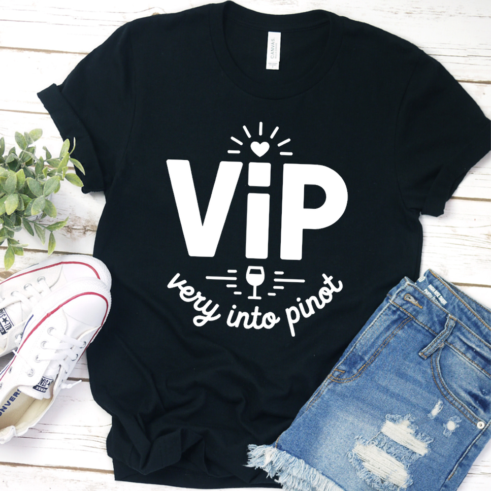 VIP Very Into Pinot T-Shirt
