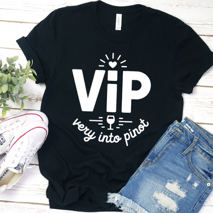 VIP Very Into Pinot T-Shirt