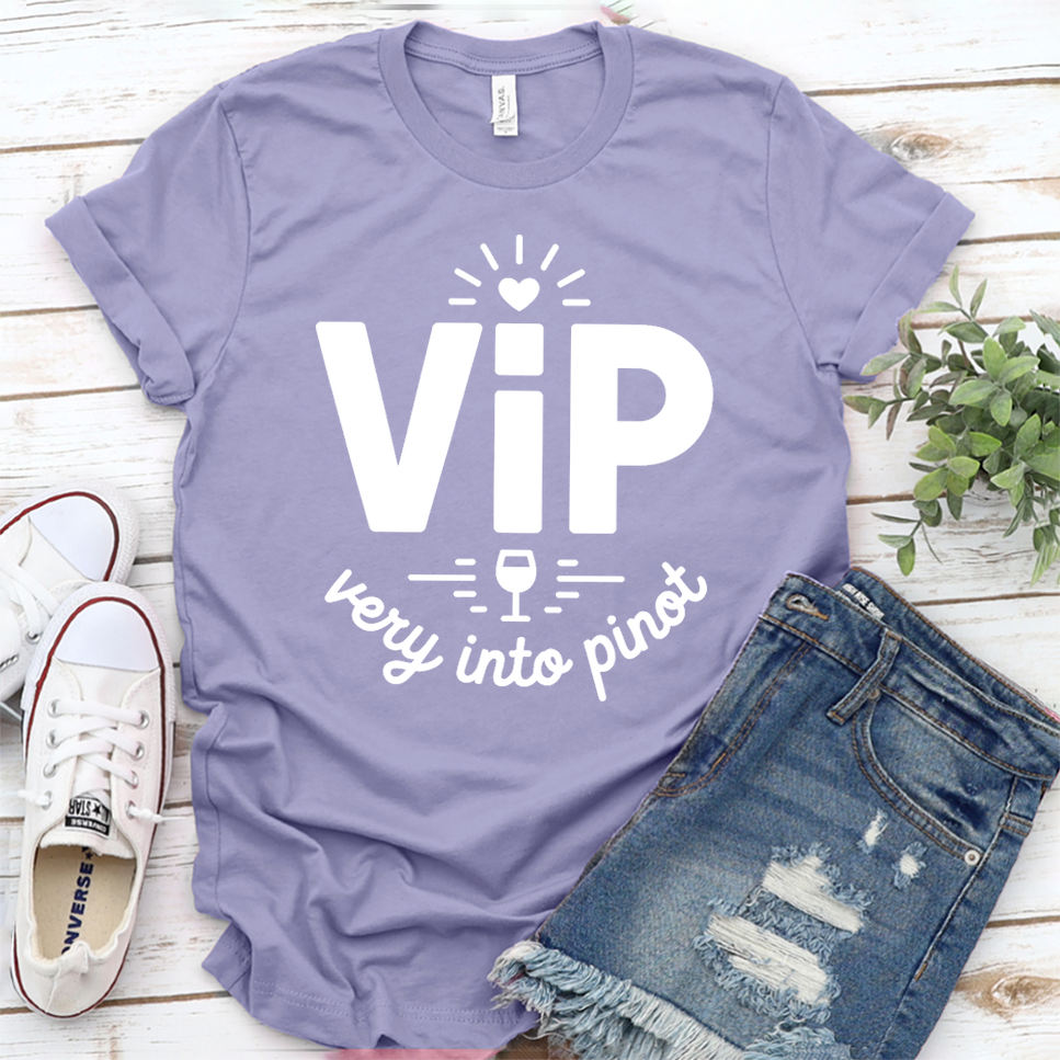 VIP Very Into Pinot T-Shirt