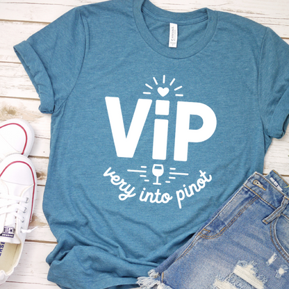 VIP Very Into Pinot T-Shirt